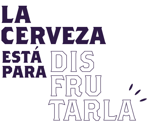 La cerveza está para disfrutarla